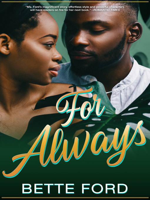 Title details for For Always by Bette Ford - Available